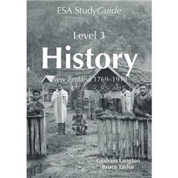Level 3 History New Zealand ESA Study Guide 9781927194621