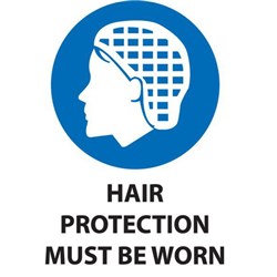 Hair Protection Must Be Worn Safety Sign 230x300mm