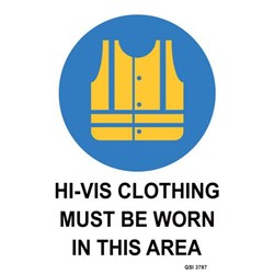 Hi Vis Clothing Must Be Worn Safety Sign 230x300mm