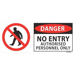 Danger No Entry Authorised Personnel Only Safety Sign 340x120mm