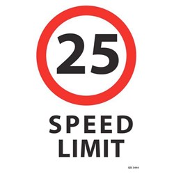 25km Speed Limit Safety Sign 240x340mm