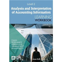ESA Analysis & Interpretation of Accounting Information 2.4 Learning Workbook Level 2 9781988586793