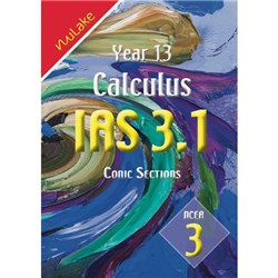 NuLake Mathematics IAS 3.1 Conic Sections Level 3 Year 13 9781927164204