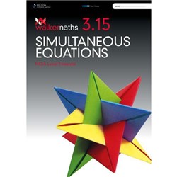 Walker Maths 3.15 Simultaneous Equations Level 3 Workbook 9780170389426