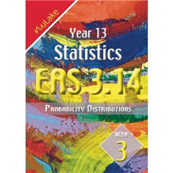 NuLake Mathematics EAS 3.14 Probability Distributions Level 3 Year 13 9781927164334