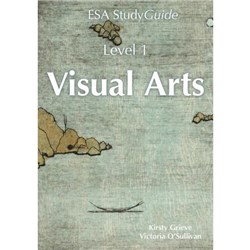 ESA Visual Arts Study Guide Level 1 Year 11 9781877366314