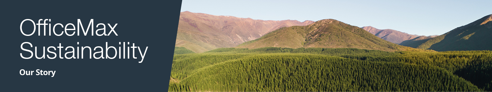 OfficeMax Sustainability - Our Story banner