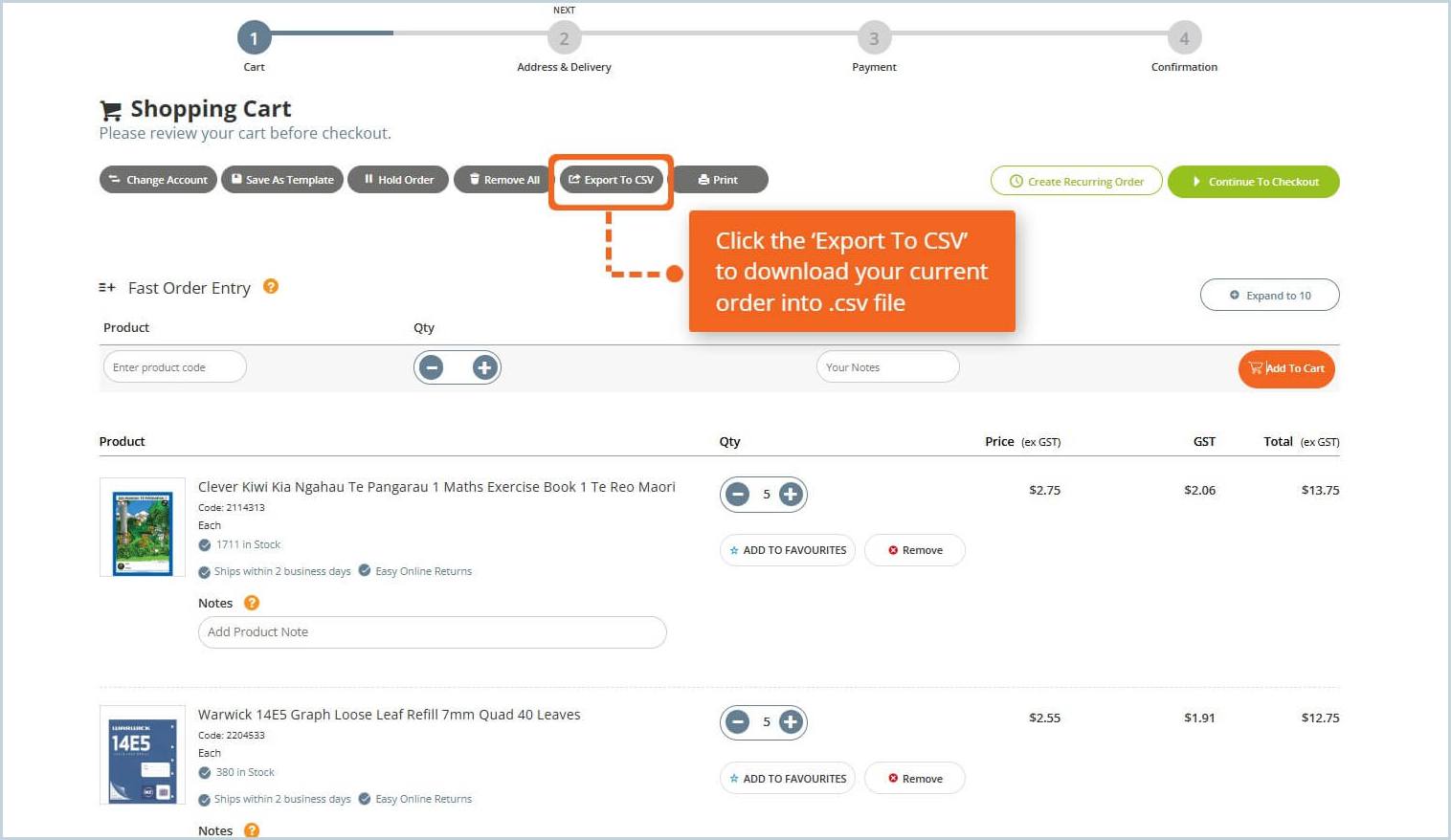 Click the 'Export To CSV' to download your current order into .csv file