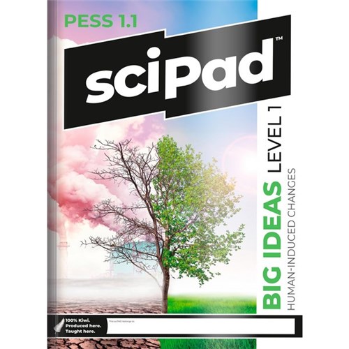 SciPAD Big Ideas Physics Earth and Space Science 1.1 Human Induced Changes 9781067002206