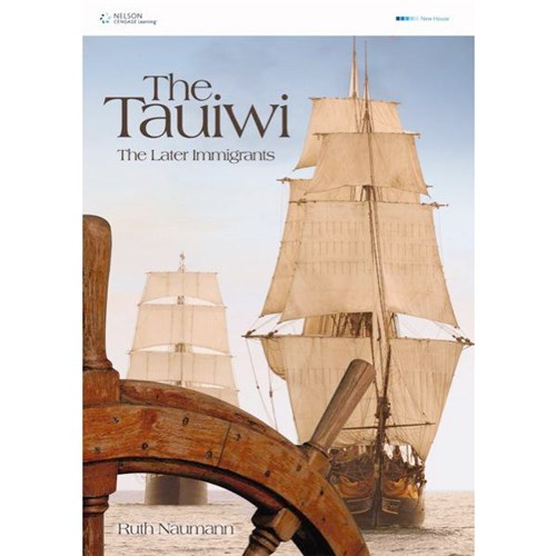 The Tauiwi The Later Immigrants  Textbook 9780170182256