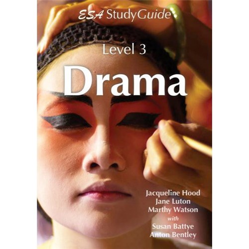 ESA Drama Study Guide Level 3 Year 13 9781927194706